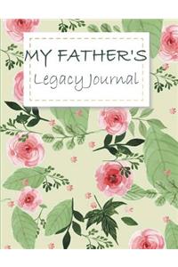 My Father's Legacy Journal