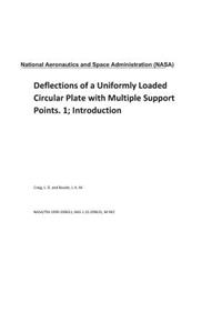 Deflections of a Uniformly Loaded Circular Plate with Multiple Support Points. 1; Introduction