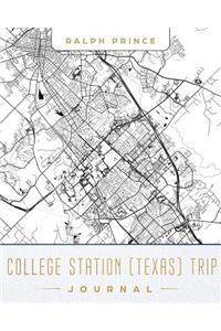 College Station (Texas) Trip Journal