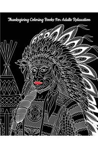 Thanksgiving Coloring Books For Adults Relaxation