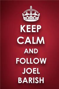 Keep Calm And Follow Joel Barish