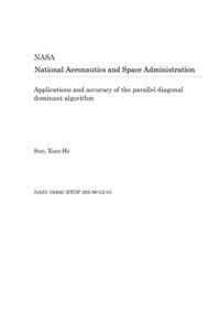 Applications and Accuracy of the Parallel Diagonal Dominant Algorithm
