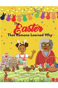 The Easter That Ramona Learned Why