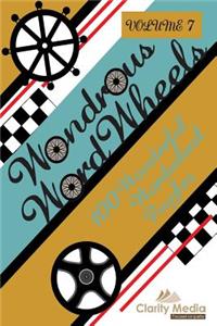 Wondrous Wordwheels Volume 7