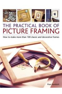 Practical Book of Picture Framing