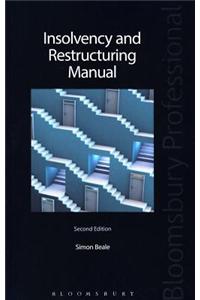 Insolvency and Restructuring Manual: Second Edition