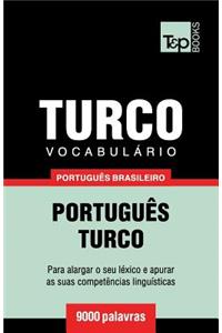 Vocabulário Português Brasileiro-Turco - 9000 palavras