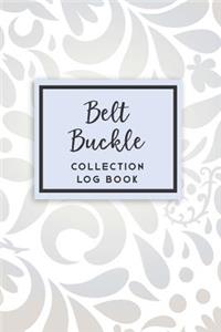 Belt Buckle Collection Log Book