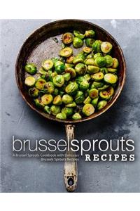 Brussel Sprouts Recipes