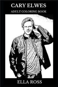 Cary Elwes Adult Coloring Book
