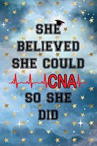 She Believed She Could So She Did CNA