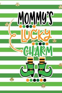 Mommy's Lucky Charm