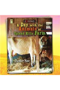 A Day with the Animals at Upland Hills Farm