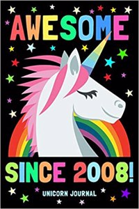 Awesome Since 2008 Unicorn Journal