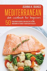 Mediterranean Diet Cookbook for Beginners