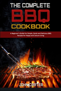 The Complete BBQ Cookbook