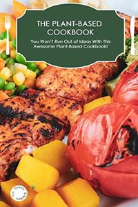 The Plant-Based Cookbook