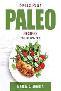 Delicious Paleo Recipes
