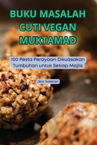 Buku Masalah Cuti Vegan Muktamad