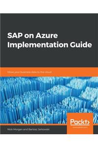 SAP on Azure Implementation Guide