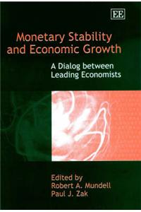 Monetary Stability and Economic Growth