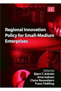 Regional Innovation Policy for Small-Medium Enterprises