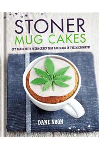 Stoner Mug Cakes