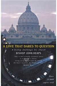 A Love That Dares to Question