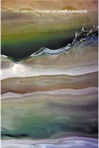 Best 100 Poems of Gwen Harwood