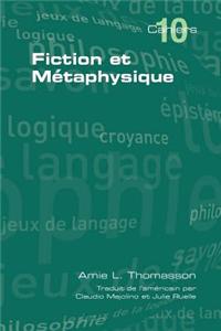 Fiction Et Metaphysique