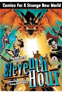 The Return of the Son of Eleventh Hour