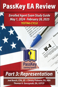 PassKey Learning Systems EA Review Part 3 Representation Enrolled Agent Study Guide