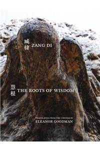 The Roots of Wisdom