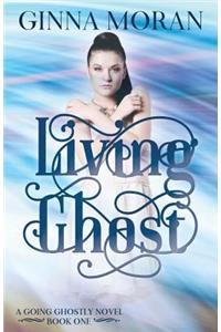 Living Ghost