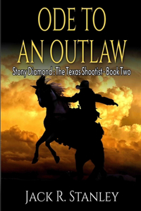 Ode To An Outlaw (LP)