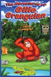 Adventures of Ollie Orangutan