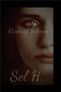 River of Silence