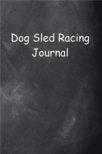 Dog Sled Racing Journal Chalkboard Design