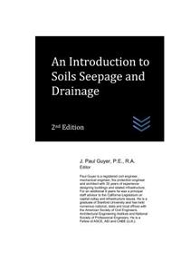Introduction to Soils Seepage and Drainage