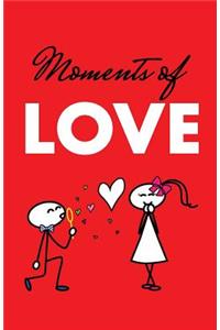 Moments of Love