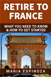 Retire to France