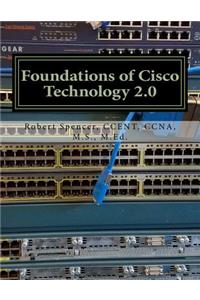 Foundations of Cisco Technology 2.0