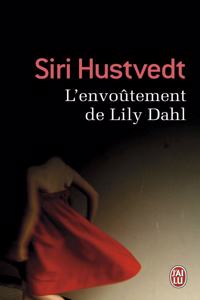 L'envoutement de Lily Dahl