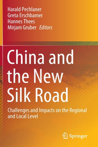 China and the New Silk Road