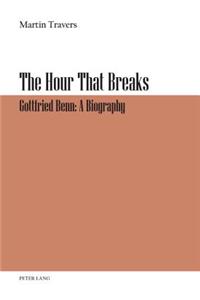 The Hour That Breaks