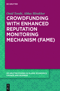 Crowdfunding with Enhanced Reputation Monitoring Mechanism (Fame)