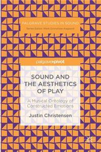 Sound and the Aesthetics of Play