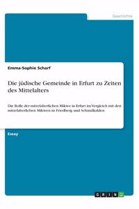 jüdische Gemeinde in Erfurt zu Zeiten des Mittelalters