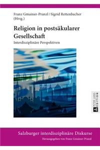 Religion in Postsaekularer Gesellschaft