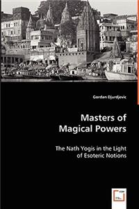 Masters of Magical Powers